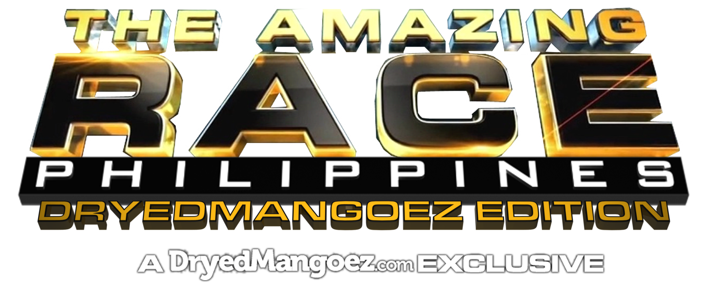 The Amazing Race Philippines: DryedMangoez Edition